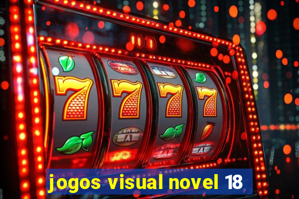 jogos visual novel 18